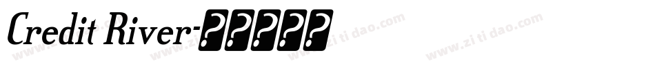 Credit River字体转换